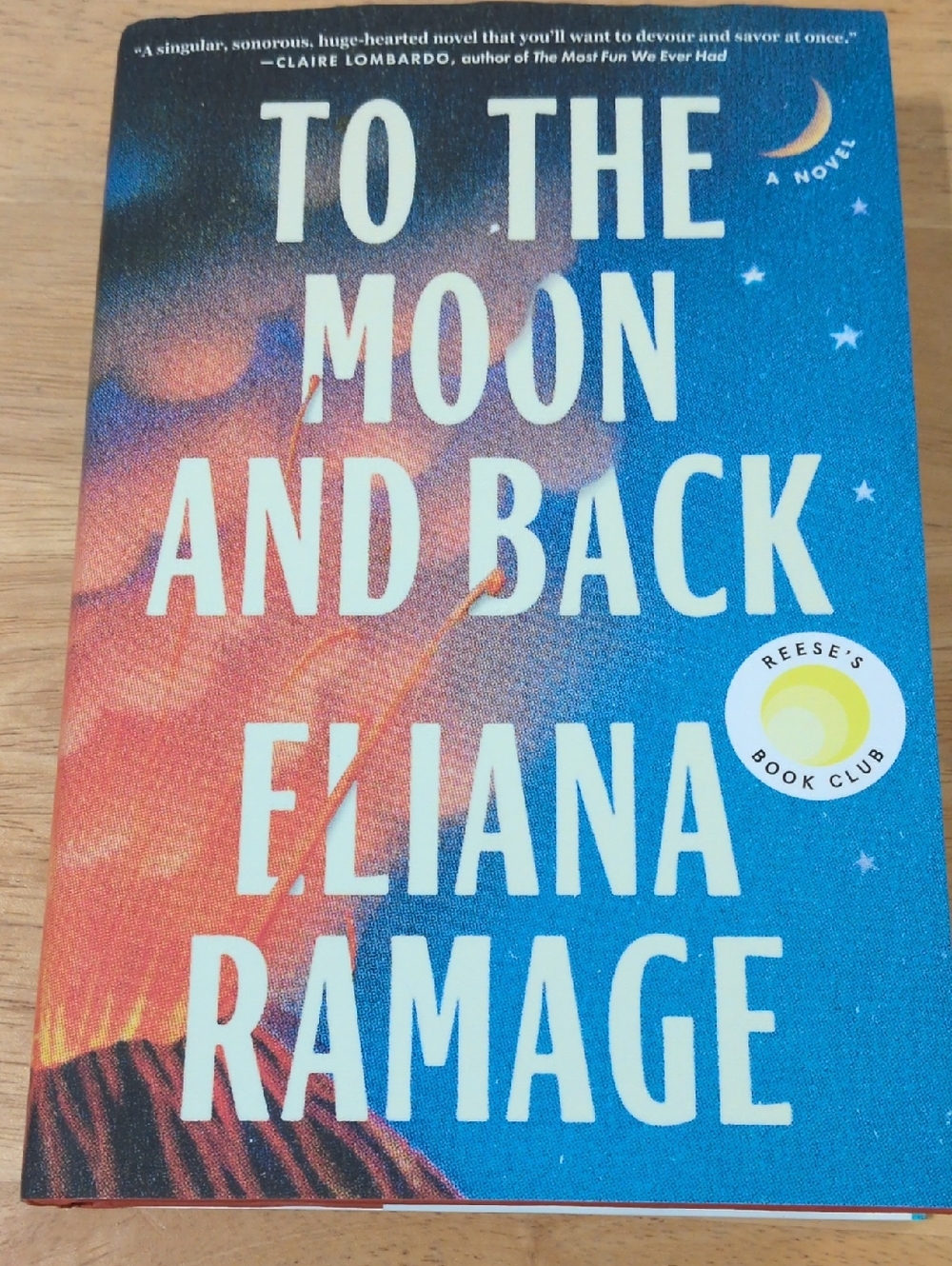 To The Moon And Back Harcover Book By Eliana Ramage